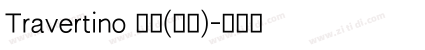 Travertino 粗体(西方)字体转换